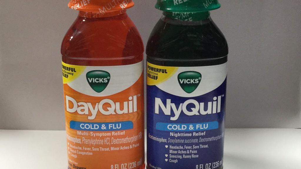 VICKS NyQuil / DayQuil Cold & Flu · VICKS NyQuil Cold & Flu Nightime  Relief or DayQuil Cold & Flu Multi-Symptom Relief 8 fl oz