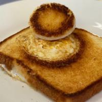 Toad in the Hole · Fried egg, white bread.