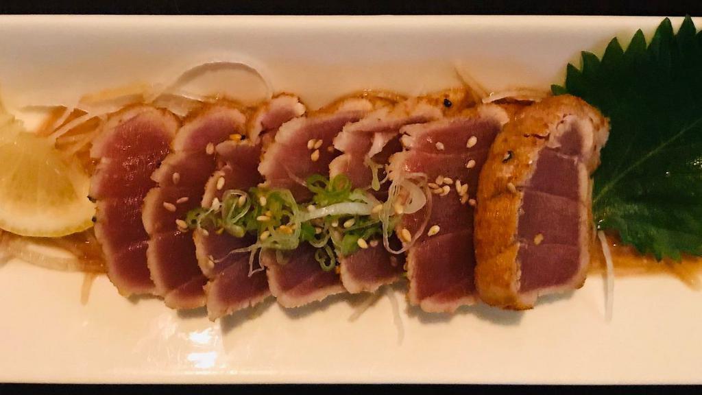 Tuna Tataki · Seared blue fin tuna, ponzu sauce.