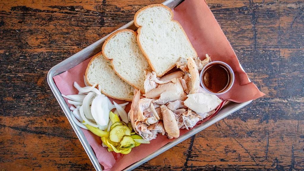 Pulled Smoked Chicken · Comes with pickles, sliced sweet Vidalia onion, and white bread.