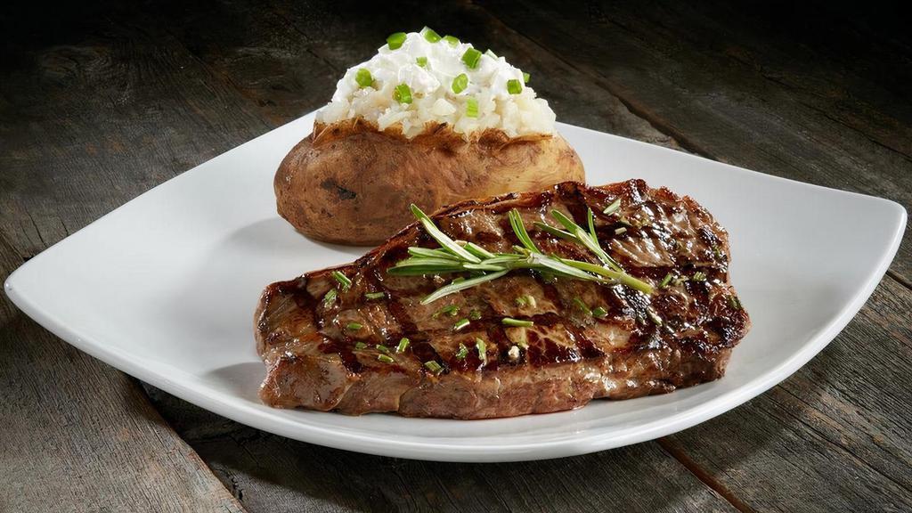 New York Strip (12 oz) · The steak lovers cut. Lean, juicy, and tender. Choice of side included