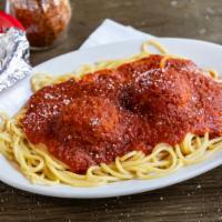 Spaghetti & Meatballs · Served with meat sauce.