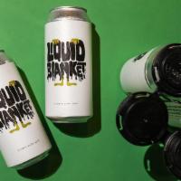 Liquid Blanket Ipa 4-Pack · 4, 16oz cans of our Liquid Blanket IPA: an American style IPA with hints of citrus, pine, wi...