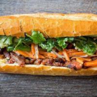 Bánh Mì · The Vietnamese street food classic. Made with in-house marinated lemongrass chicken, duck mo...