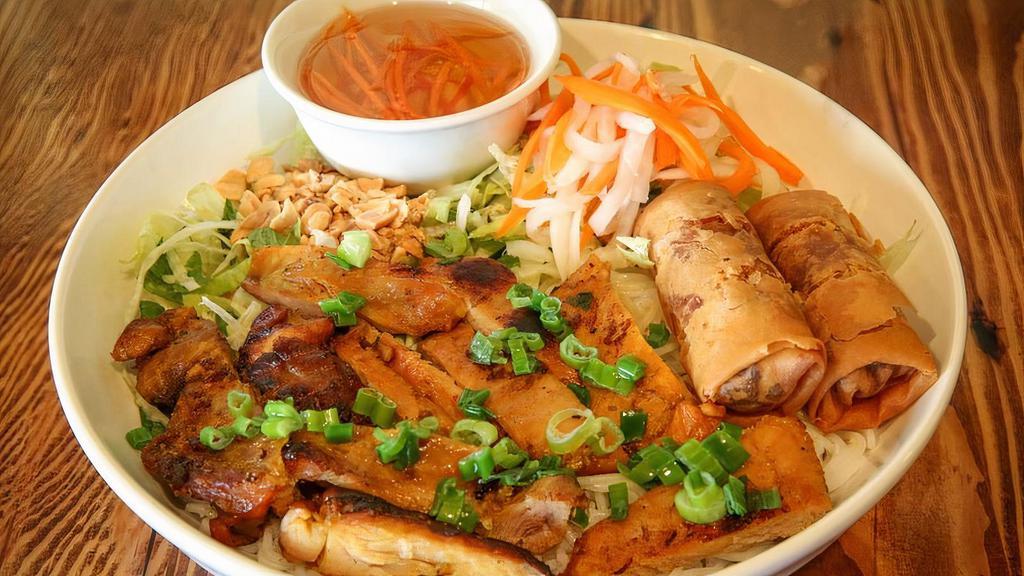 Grilled Chicken & Egg Rolls Vermicelli · Marinated lemongrass chicken with crispy fried egg rolls