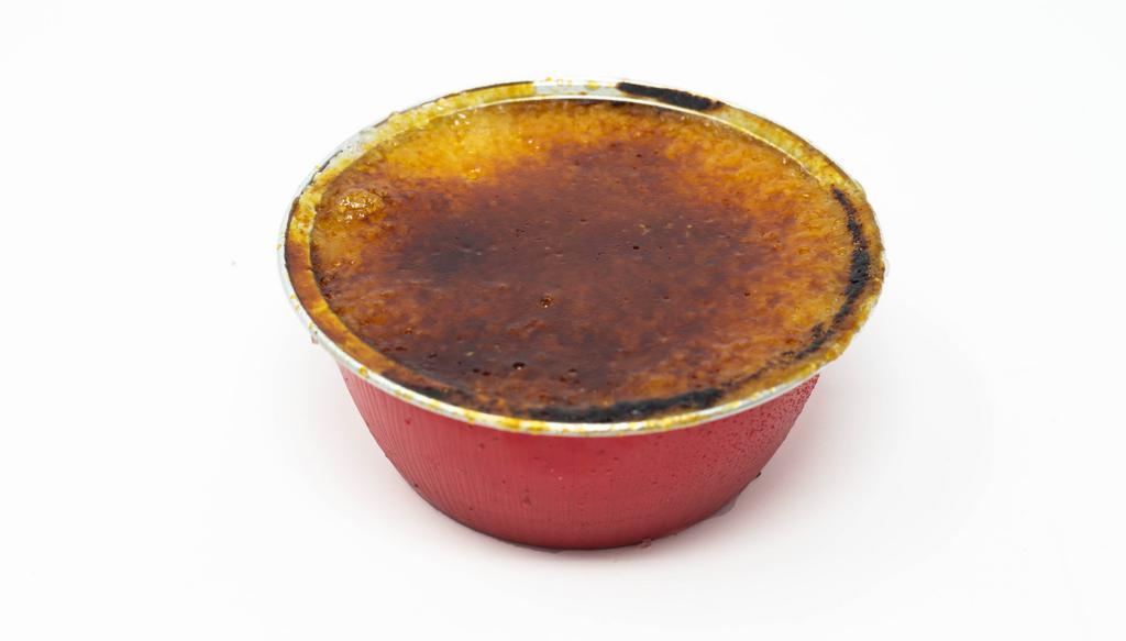 Crème Brûlée · A Rich Egg Custard with Caramelized Burnt Sugar on Top.