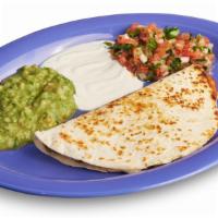 Super Quesadilla · Served with, guacamole, sour cream, salsa, and choice of meat.