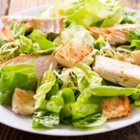 Caesar Salad · Fresh, crisp romaine lettuce with creamy Caesar dressing, croutons, topped with grilled chic...