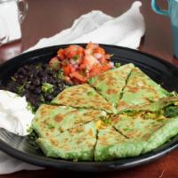 Chicken Quesadillas · WITH CHEDDAR CHEESE IN SPINACH TORTILLA WITH A SIDE OF BLACK BEANS, SOUR CREAM, AND PICO DI ...