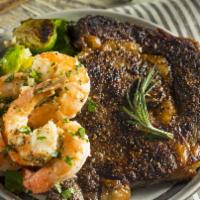 Shrimp & Ribeye · Juicy Ribeye Steak rich in flavor alongside with Flavorful Shrimp. Comes with creamy Mashed ...