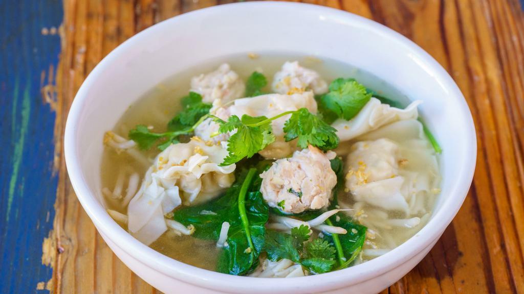 Won Ton Soup · Thai style Won Ton soup with ground chicken and shrimp wrapped in pouch and Vegetable. Add Egg noodle with an additional charge.