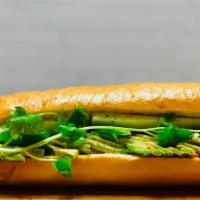 Bánh Mì Avocado (VEGAN) · Fresh avocado with lettuce, homemade vegan pate, and vegan mayonnaise.