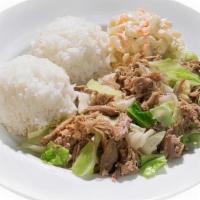 Kalua Pork with Cabbage · Shredded Pork with Cabbage. Served with White Rice and Choice of Macaroni Salad or Tossed Gr...
