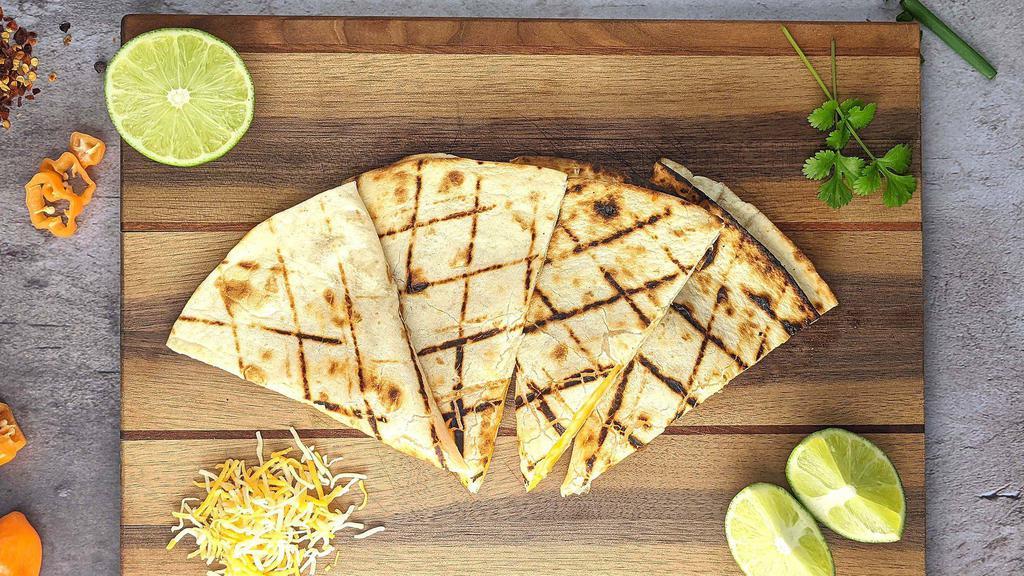 Cheese Quesadilla · A quesadilla made with shredded Mexican cheese. Great for the kids.