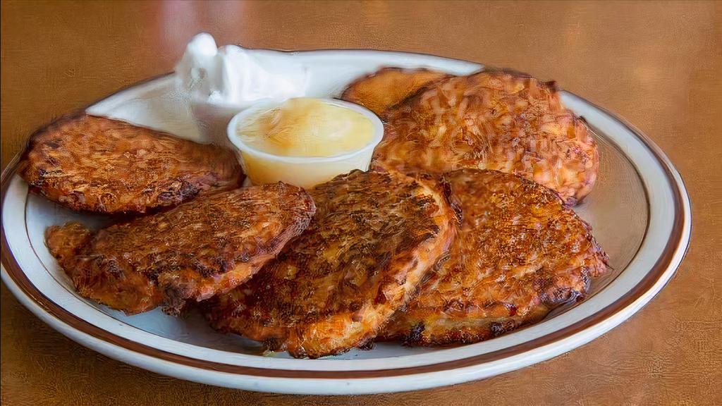 (6) Potato Pancakes · With side of apple sauce and sour cream.