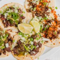 Tacos  · Asada, Pollo, Al pastor, Cabeza, Carnitas, Chile Verde.

Cilantro, Onions, Green Salsa or Re...