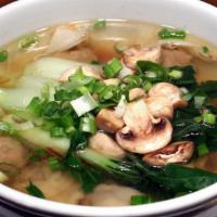 Wonton Soup · Chicken dumpling, bok choy, and mushrooms.