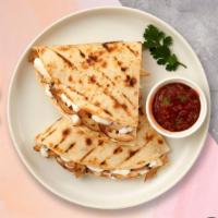 Super Quesadilla · Melted cheese, sour cream, lettuce, tomato, salsa and your choice of meat.