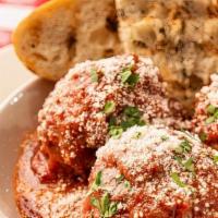 Italian Meatballs · Marinara Sauce & Garlic Bread
