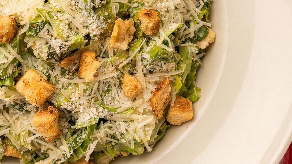 Caesar Salad · Grated Parmesan & Garlic Croutons