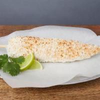 ELOTE  * · Fresh corn on the cob brushed with lime salsa & dusted with cotija cheese and cayenne pepper