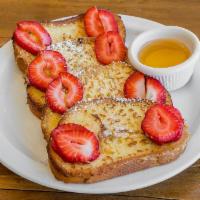 Cinderella French Toast · Russian white bread with strawberry, agave syrup, and jam