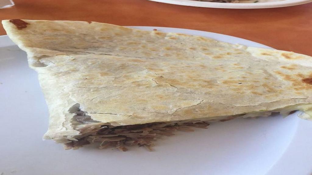 Quesadilla with Meat · Flour tortilla, cheese and meat.
