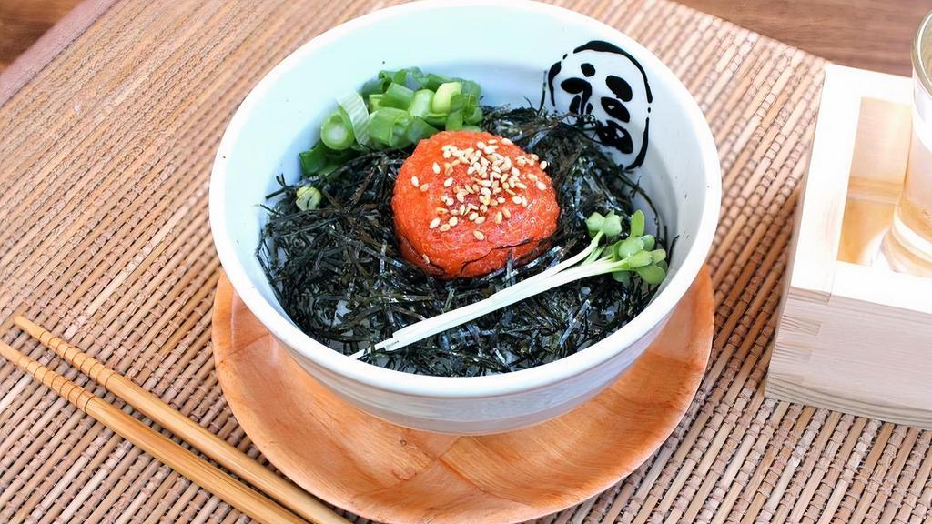Mentaiko Bowl · Spicy seasoned cod roe over rice. Green onion, sesame seed, kaiware sprout and nori seaweed