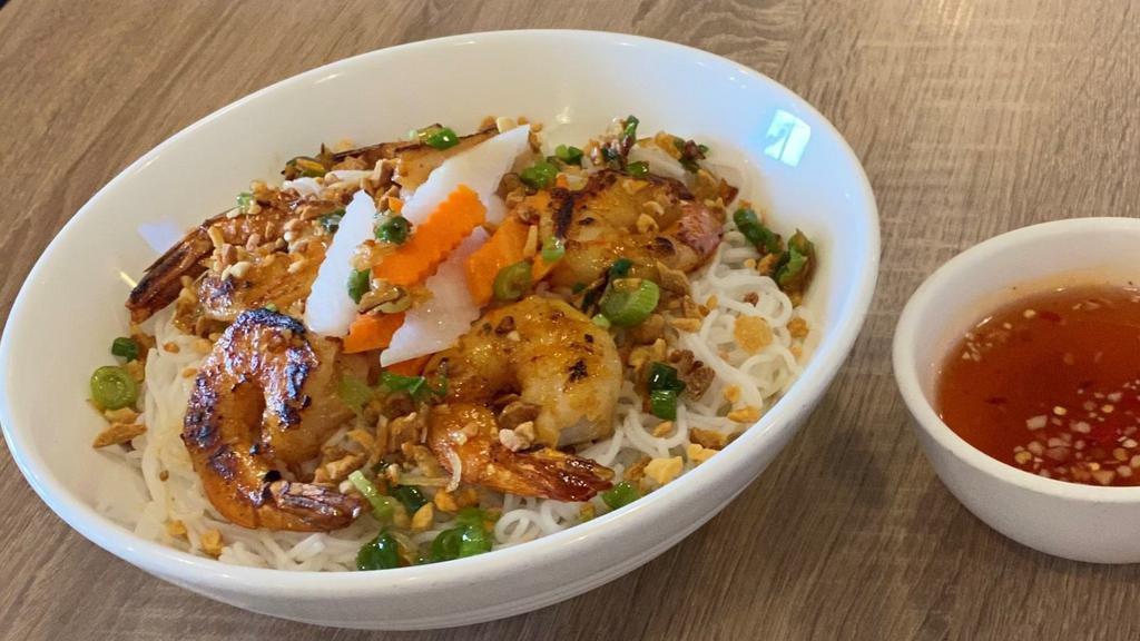 Bún Tôm Nướng · Grilled shrimp over vermicelli and vegetables.