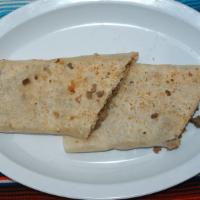 Quesadilla Suiza w/ Meat · Big flour tortilla with choice of meat, melted cheese and salsa.