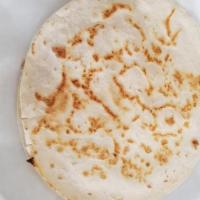 Quesadilla · 2 flour tortillas with melted cheese.