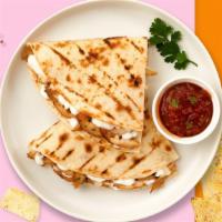 Flour Hour Quesadilla  · Flour quesadilla with cheese and salsa. Upgrade your quesadilla by adding cheese, guacamole,...