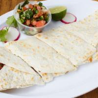 Quesadilla Suiza · Quesadilla with cheese, choice of meat and salsa. Make it super by adding cheese, guacamole,...