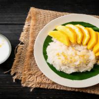 Mango Sticky Rice ข้าวเหนียวมะม่วง · Mango serve with sweet sticky rice top with coconut milk