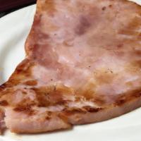 Ham · Served with two eggs any style hash browns or a cup of fruit. egg specialties come with toast.