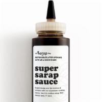 Super Sarap Sauce - 9oz Bottle · Supercharge everything — from takeout to kitchen staples to pantry finds — with our savory &...
