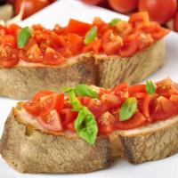 Bruschetta di Pomodoro · Chopped tomatoes with EVOO and balsamic vinegar reduction. 
EVOO: Extra Virgin Olive Oil