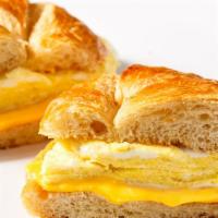 Egg & Cheese Croissant Sandwich · Oversized Croissants with a thick layer of Egg and Cheese. Choose any meat to add