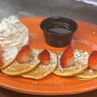 Kids- Silver Dollar Pancakes · Silver Dollar Pancakes- with Strawberries, Powdered Sugar, Whipped Cream, 100% Maple syrup a...