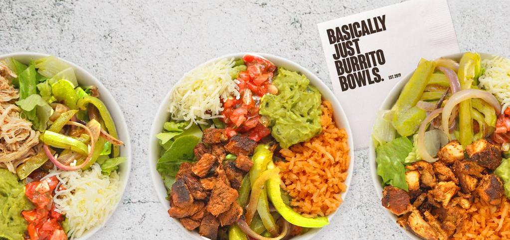 Basically Just Burrito Bowls · Mexican
