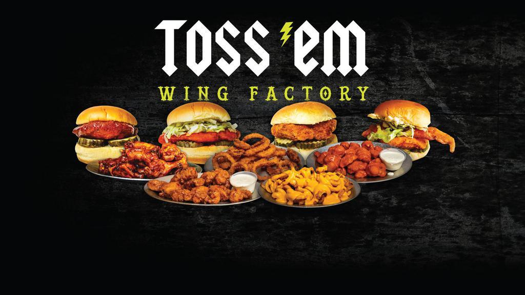 Toss 'Em Wing Factory · Chicken · Burgers · American · Sandwiches