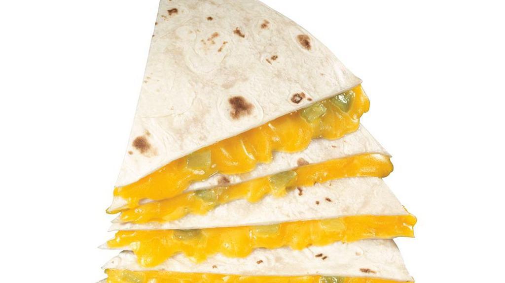 Cheddar Cheese Quesadilla · Hand-grated cheddar and tangy green sauce, flat-grilled in a flour tortilla.