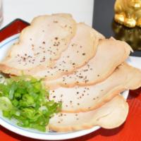 Chashu(Chicken) · Roasted Chicken(5 Pieces).