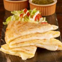 Cheese Quesadilla Plate · A large flour tortilla filled with cheese. Served with rice and refried beans, lettuce, toma...