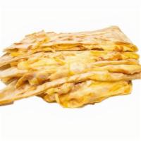 Cheese Quesadilla · CHEESE