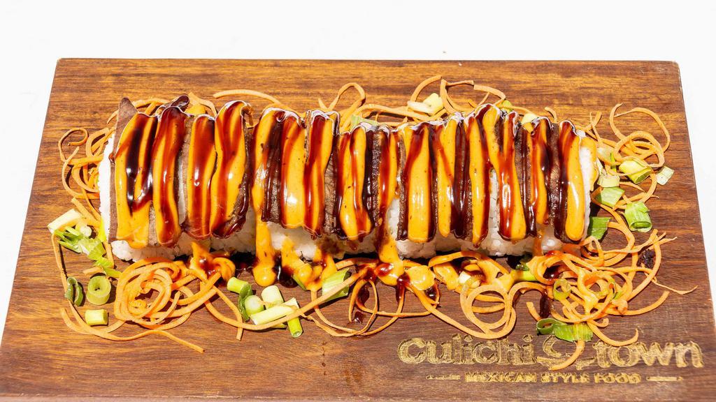 Steak Roll · In: Philadelphia, avocado and green onion in tempura. Out: Covered with steak, chipotle dressing and eel sauce.