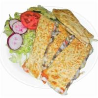 *Quesadilla · Flour tortilla topped with melted Monterrey jack cheese and choice of meat. With House Salad.