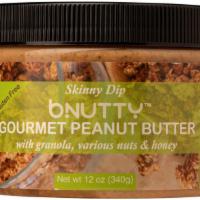 Bnutty Skinny Dip Peanut Butter (12 0Z Jar) · Crunchy Honey-Roasted Peanut Butter with Granola, Dried Fruit, Various Nuts and an Extra Swi...
