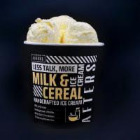 Milk & Cereal Quart · sweet milk ice cream blended with our famous Afters Flakes that are buttered and caramelized...