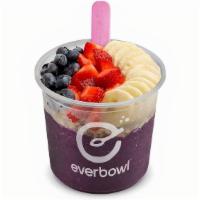 Everbowl · Base: Acai. Toppings: Granola, Banana, Strawberry, Blueberry.